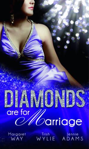 Diamonds are for Marriage (Mills & Boon Special Releases)