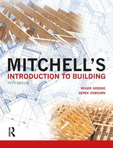 Mitchell's Introduction to Building (Mitchells Building Series)