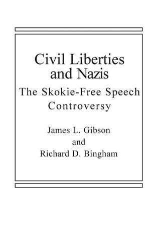 Civil Liberties and Nazis