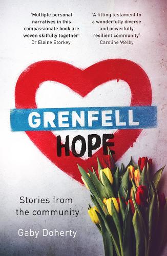 Grenfell Hope: Stories from the community