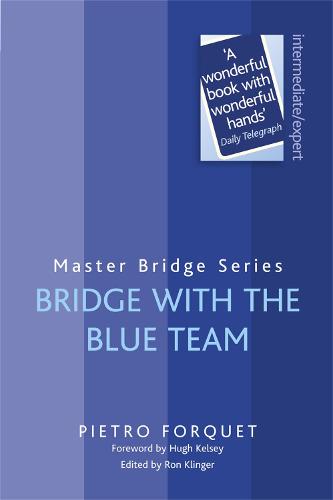 Bridge With The Blue Team (MASTER BRIDGE)