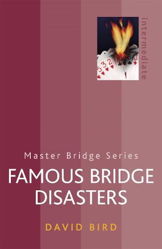 Famous Bridge Disasters (MASTER BRIDGE)