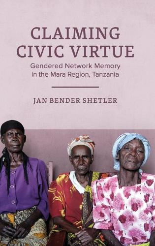 Claiming Civic Virtue (Women in Africa and the Diaspora)