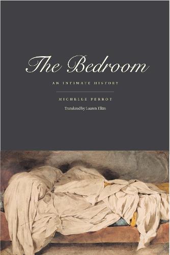 The Bedroom � An Intimate History