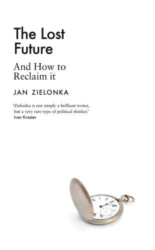 Lost Future: And How to Reclaim It