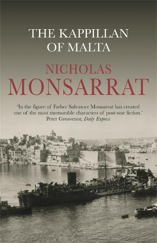 The Kappillan of Malta (CASSELL MILITARY PAPERBACKS)