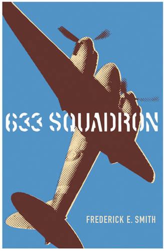 633 Squadron (Cassell Military Paperbacks)