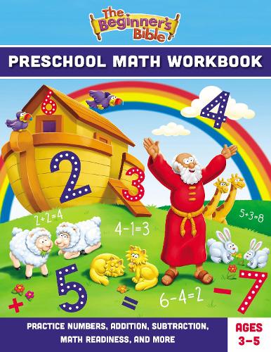 Beginner's Bible Preschool Math Workbook: Practice Numbers, Addition, Subtraction, Math Readiness, and More (The Beginner's Bible)