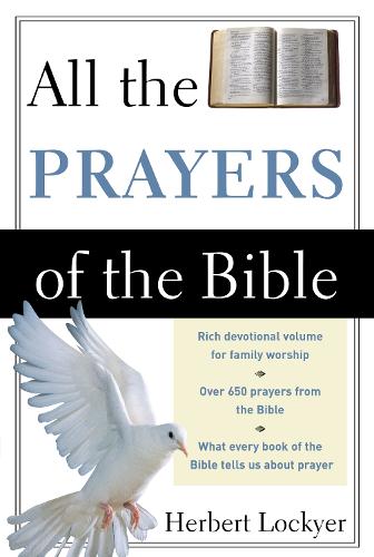 All the Prayers of the Bible (All: Lockyer)