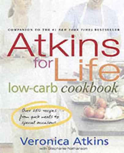 Atkins for Life Low-Carb Cookbook