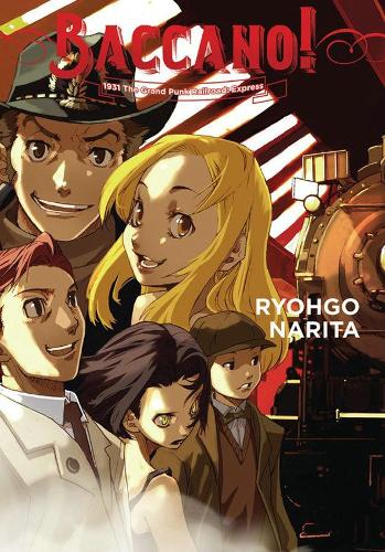 Baccano!, Vol. 3: 1931 The Grand Punk Railroad: Express