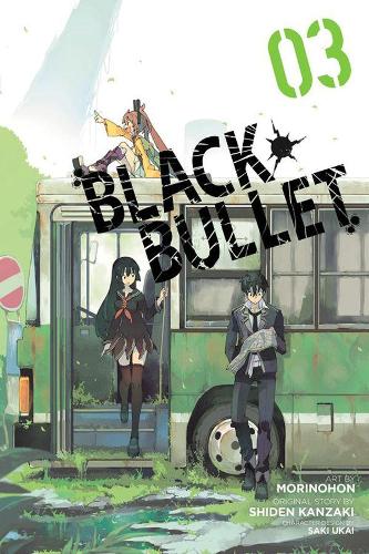 Black Bullet, Vol. 3 (Manga) (Black Bullet (Manga))