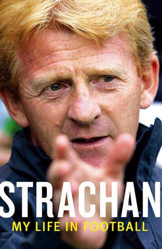 Strachan: My Life in Football