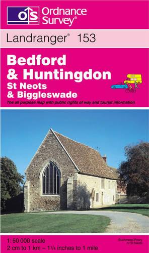 Bedford and Huntingdon, St.Neots and Biggleswade: Sheet 153 (Landranger Maps)