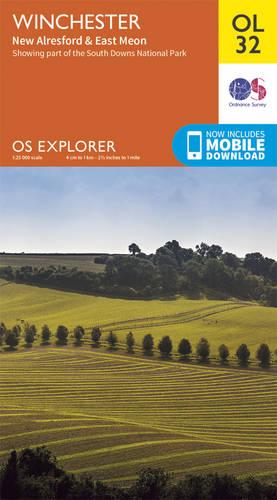OS Explorer OL32 Winchester, New Alresford & East Meon (OS Explorer Map)