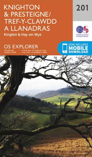 OS Explorer Map (201) Knighton and Presteigne Tref-y-clawdd a Dyffryn Elan