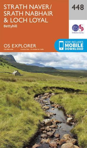OS Explorer Map (448) Strath Naver / Strath Nabhair and Loch Loyal