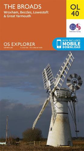 The Broads: Wroxham, Beccles, Lowestoft & Great Yarmouth (OS Explorer Map)