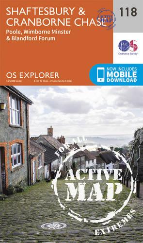 OS Explorer Map Active (118) Shaftesbury, Cranbourne Chase, Poole, Wimbourne Minster and Blandford (OS Explorer Active Map)