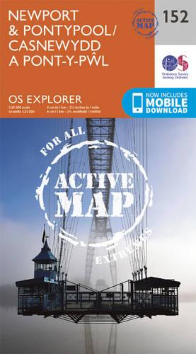 OS Explorer Map Active (152) Newport and Pontypool / Casnewydd a Phont-y-pwl (OS Explorer Active Map)