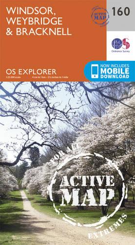 OS Explorer Map Active (160) Windsor, Weybridge & Bracknell (OS Explorer Active Map)