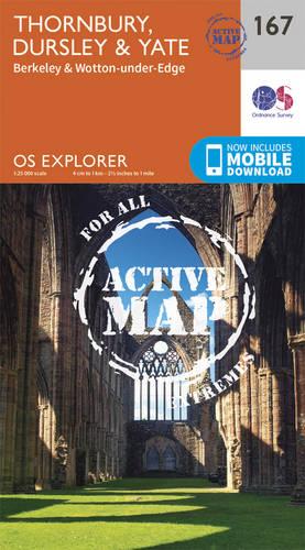 OS Explorer Map Active (167) Thornbury, Dursley and Yate (OS Explorer Active Map)
