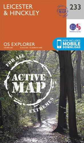 OS Explorer Map Active (233) Leicester and Hinckley (OS Explorer Active Map)