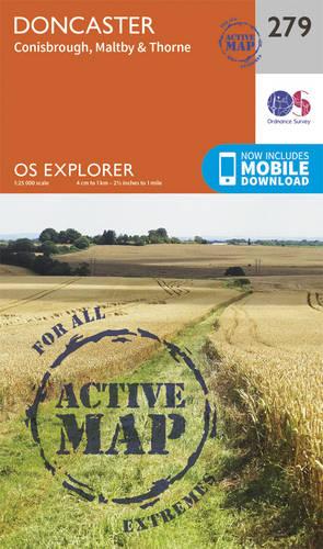 OS Explorer Map Active (279) Doncaster, Conisbrough, Maltby and Thorne (OS Explorer Active Map)