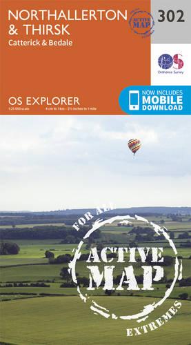 OS Explorer Map Active (302) Northallerton and Thirsk - Catterick and Bedale (OS Explorer Active Map)