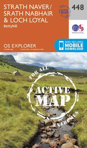 OS Explorer Map Active (448) Strath Naver / Strath Nabhair and Loch Loyal (OS Explorer Active Map)