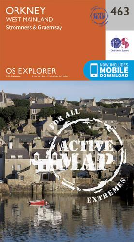 OS Explorer Map Active (463) Orkney - West Mainland (OS Explorer Active Map)