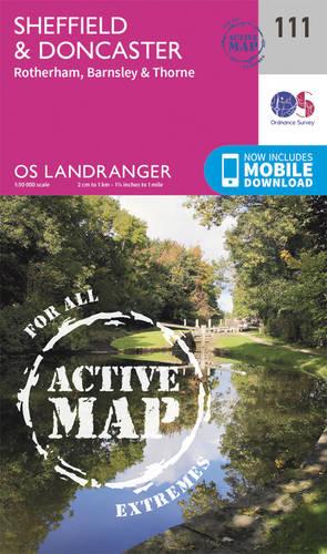 Landranger Active (111) Sheffield & Doncaster, Rotherham, Barnsley & Thorne (OS Landranger Active Map)