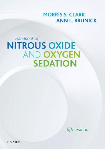 Handbook of Nitrous Oxide and Oxygen Sedation, 5e