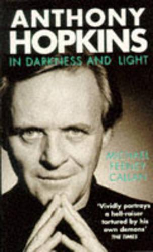 Anthony Hopkins: In Darkness And Light