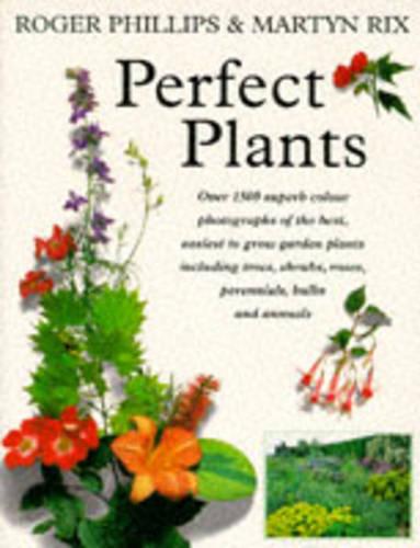 Perfect Plants for Your Garden (Garden plants)