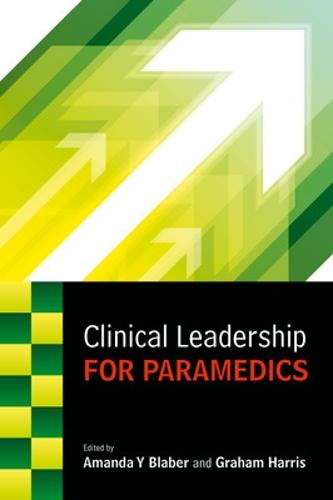 Clinical Leadership For Paramedics