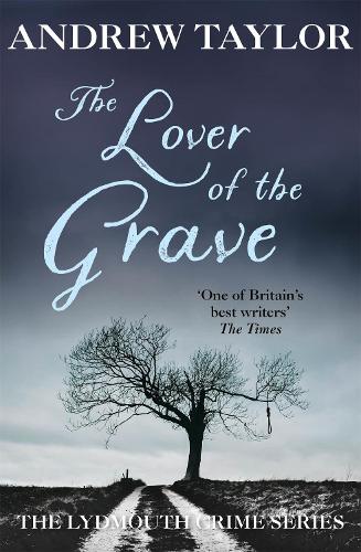 The Lover of the Grave (A Lydmouth Mystery)