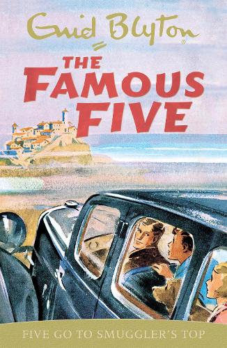 Five Go to Smuggler's Top (Famous Five)
