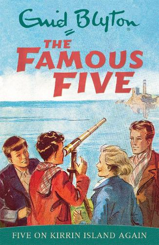 Five on Kirrin Island Again (Famous Five)