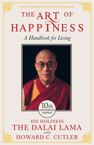 The Art of Happiness 10th Anniversary Edition