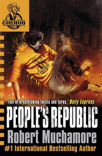 People's Republic: A new hero, a new mission (CHERUB)