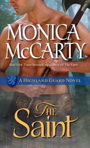 The Saint: A Highland Guard Novel (Highland Guard Novels)