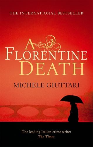 A Florentine Death (Michele Ferrara)