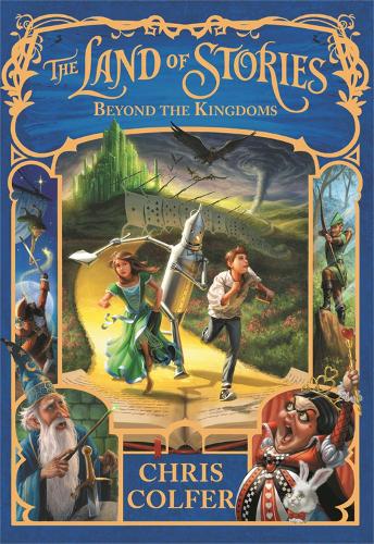 The Land of Stories: 4: Beyond the Kingdoms