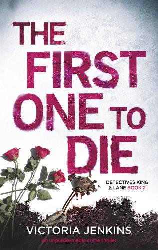 The First One to Die (King and Lane)