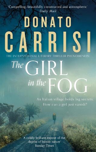 The Girl in the Fog: The Sunday Times Crime Book of the Month