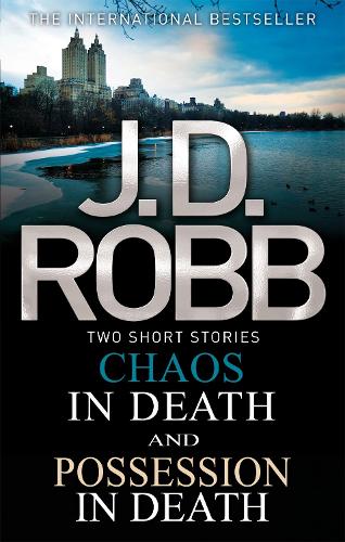 Chaos in Death/Possession in Death (In Death Omnibus)