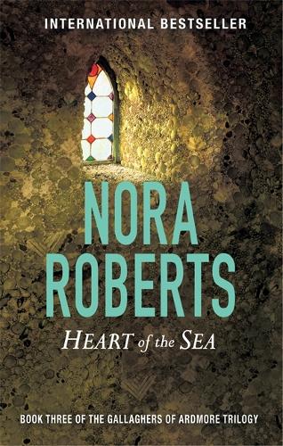 Heart Of The Sea: Number 3 in series (Gallaghers of Ardmore)