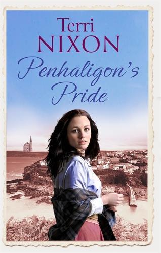 Penhaligon's Pride: a stirring, heartwarming Cornish saga (Penhaligon Saga)