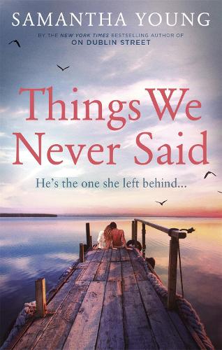 Things We Never Said (Hart's Boardwalk)